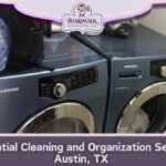 Residential Cleaning and Organization Service in Austin, TX