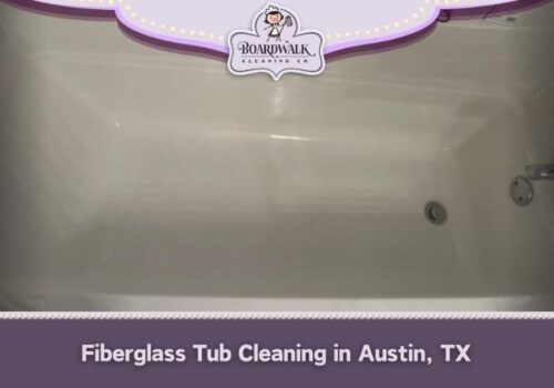 Fiberglass Tub Cleaning in Austin, TX