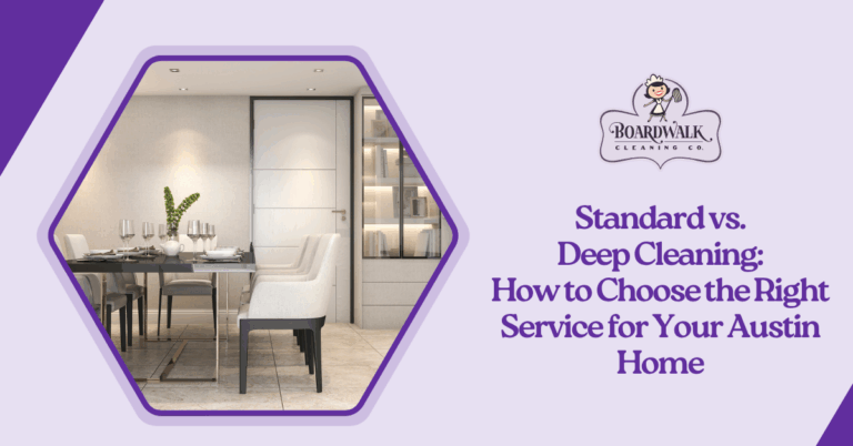 Standard vs Deep Cleaning